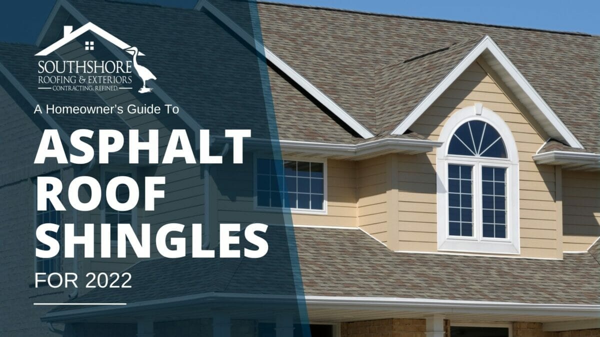 A Homeowner’s Guide To Asphalt Roof Shingles