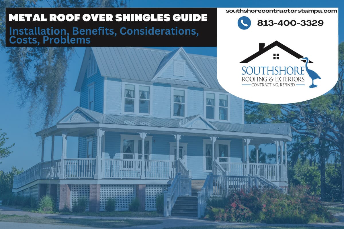 Metal Roof Over Shingles: Everything You Need To Know